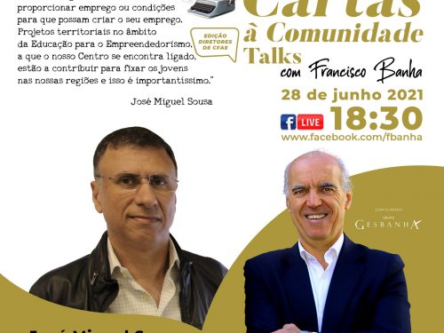 Talks Cartas à Comunidade - José Miguel Sousa
